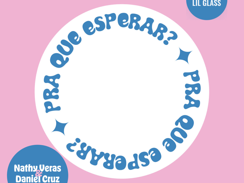 Pra Que Esperar? (Single)