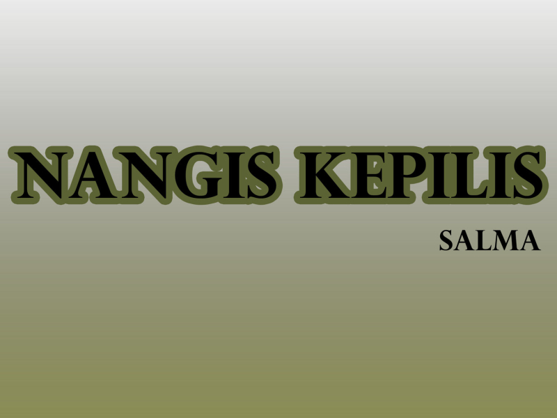 Nangis Kepilis (Single)