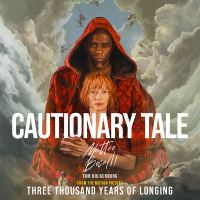 Cautionary Tale (from the Motion Picture “Three Thousand Years of Longing”) (Single)