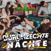 Durchzechte Nächte (Single)