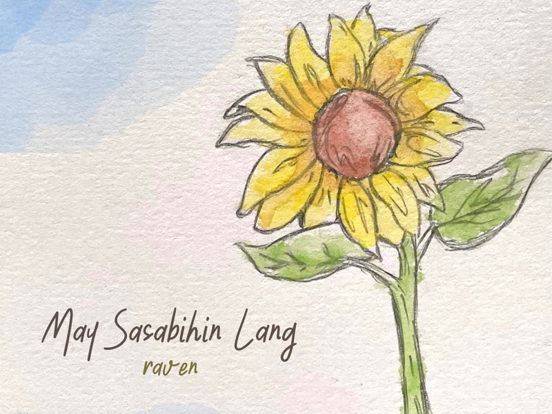 May Sasabihin Lang (Single)