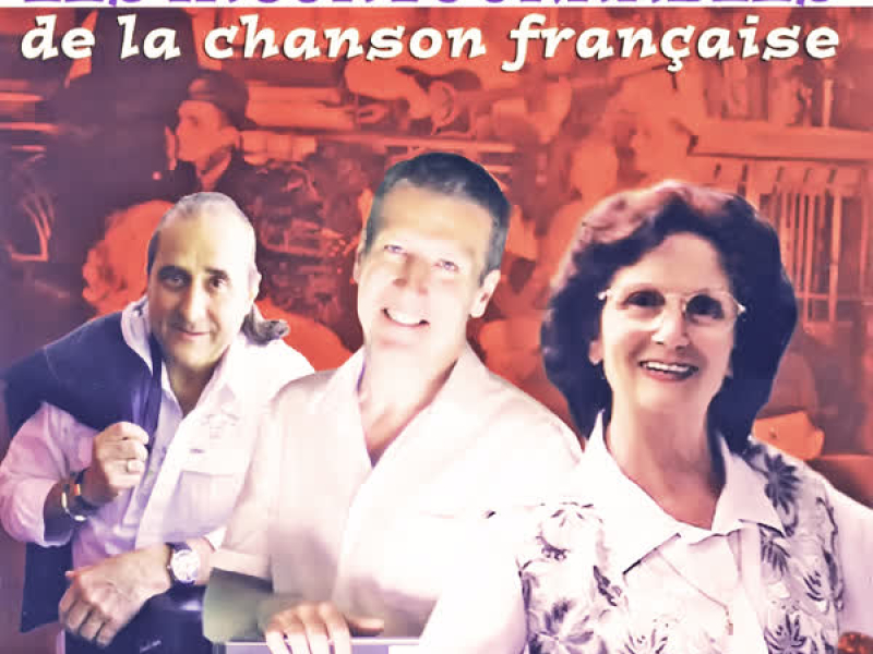 Les incontournables de la chanson française Vol. 3