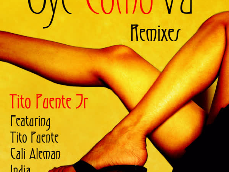 Oye Como Va (Remixes)