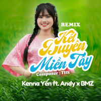 Kết Duyên Miền Tây (Remix) (Single)