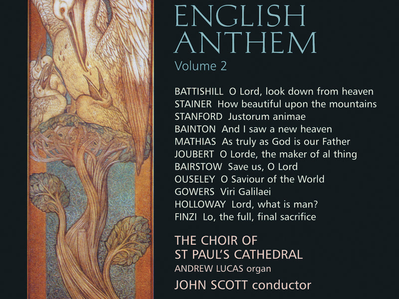 The English Anthem 2: Stanford, Bainton, Joubert, Mathias, Finzi
