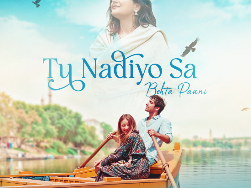 Tu Nadiyo Sa Behta Paani (Single)