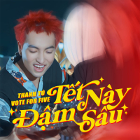 Tết Này Đậm Sâu (Single)