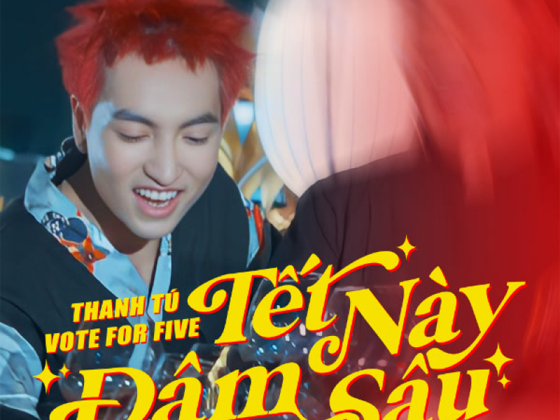 Tết Này Đậm Sâu (Single)