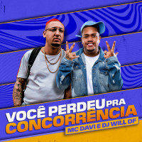 Você Perdeu Pra Concorrência (Single)