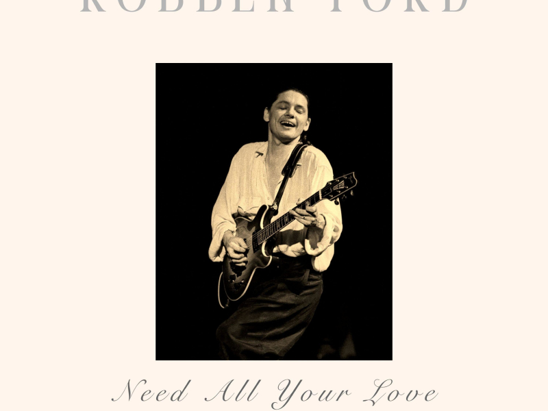 Need All Your Love (Live Santa Rosa '91)