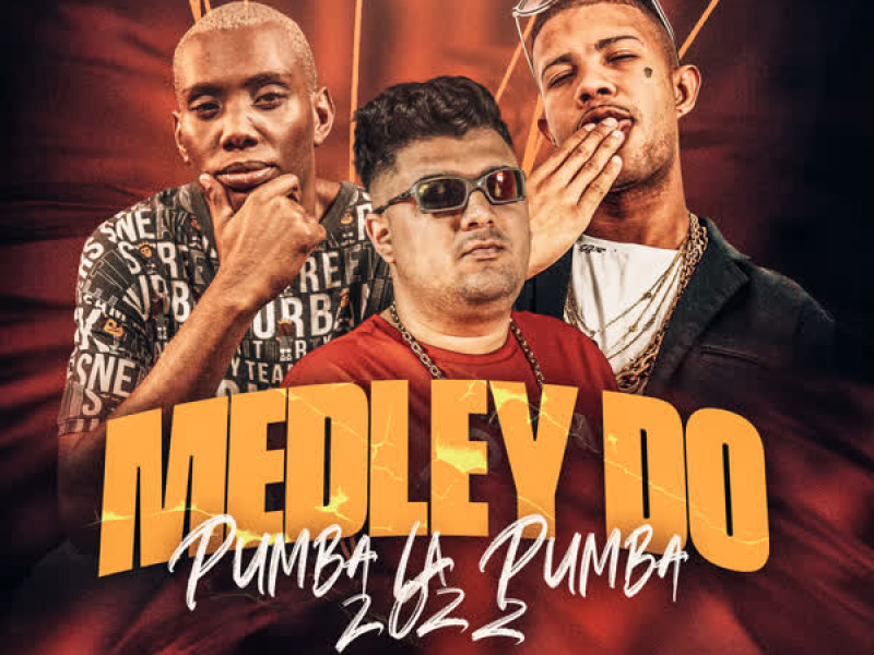 Medley do Pumba Lá Pumba 2022 (Single)