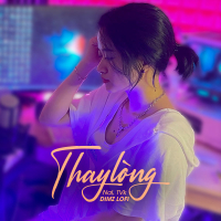 Thay Lòng (Lofi Version) (Single)