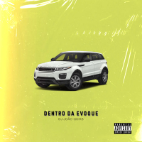 DENTRO DA EVOQUE (Single)