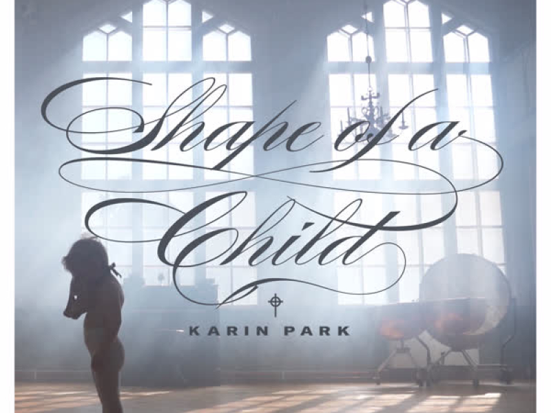 Shape Of A Child (Single)