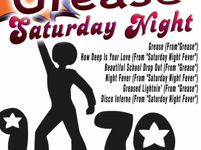 Grease Saturday Night