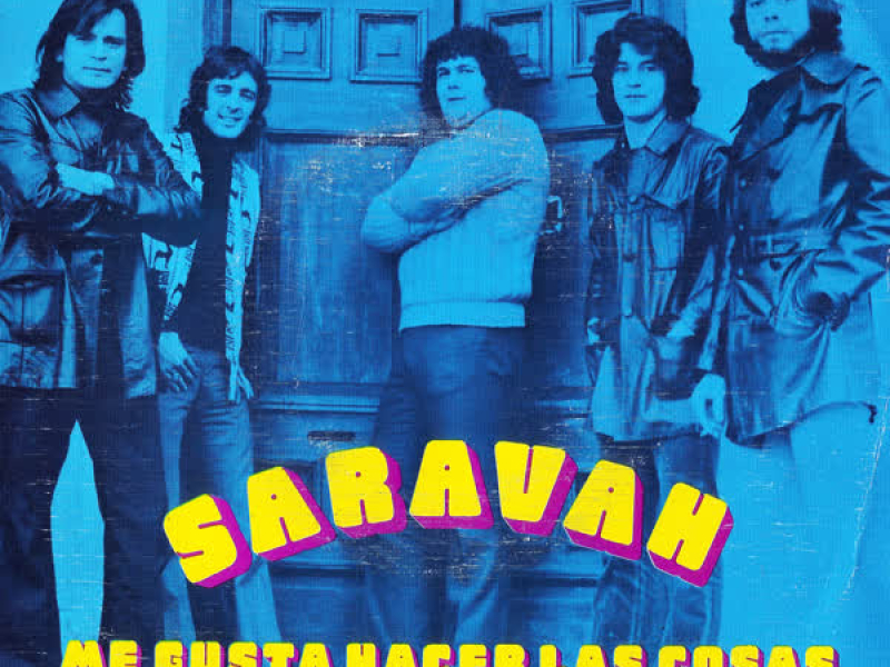 Saravah / Me Gusta Hacer las Cosas - Single
