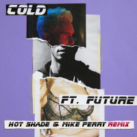 Cold (Hot Shade & Mike Perry Remix) (Single)