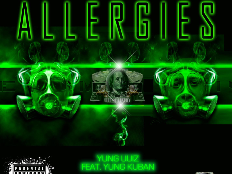 Allergies (feat. Young Kuban) (Single)