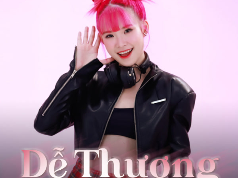 Dễ Thương (TVS Remix) (Single)