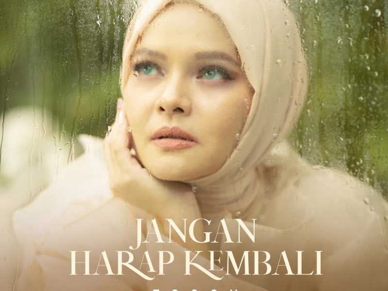 Jangan Harap Kembali (Single)