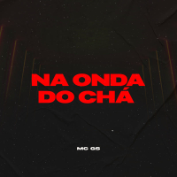 Na Onda Do Chá (Single)