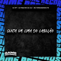 Senta Em Cima Do Cabecao (Single)