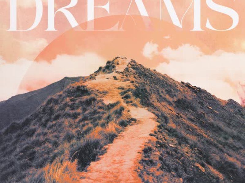 Dreams (Single)