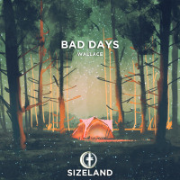 Bad Days (Single)