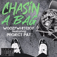 Chasin A Bag (Single)