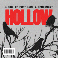 Hollow (with DeathbyRomy) (Single)