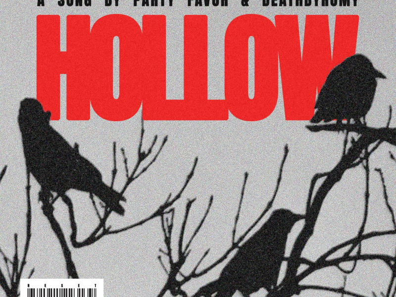 Hollow (with DeathbyRomy) (Single)