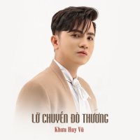 Lỡ Chuyến Đò Thương (Single)