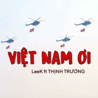 Việt Nam Ơi (with Thịnh Trương) (Single)