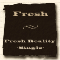 Fresh Reality - Single