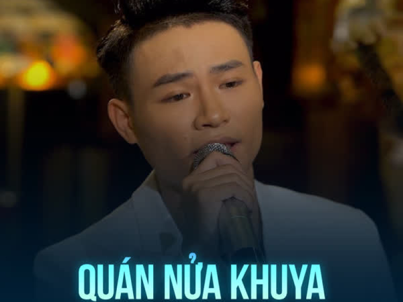 Quán Nửa Khuya (Single)