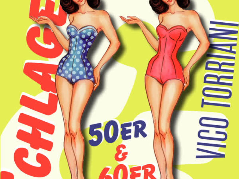 Schlager 50er & 60er, Vol. 10