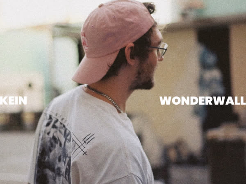 Kein Wonderwall (Single)