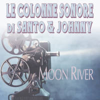 Le Colonne Sonore Di Santo & Johnny: Moon River (EP)