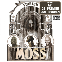 Started (feat. AZ, DJ Premier & Joe Budden)
