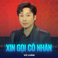 Xin Gọi Cố Nhân (Single)