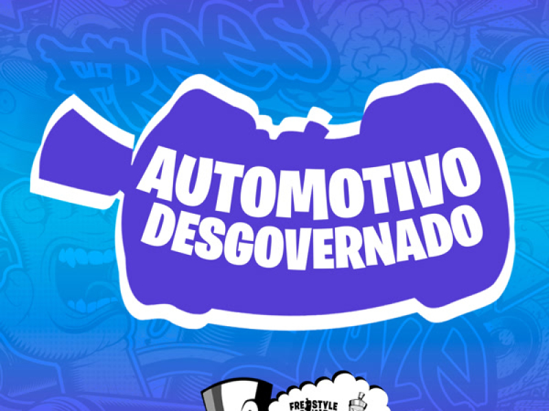 Automotivo Desgovernado (Single)