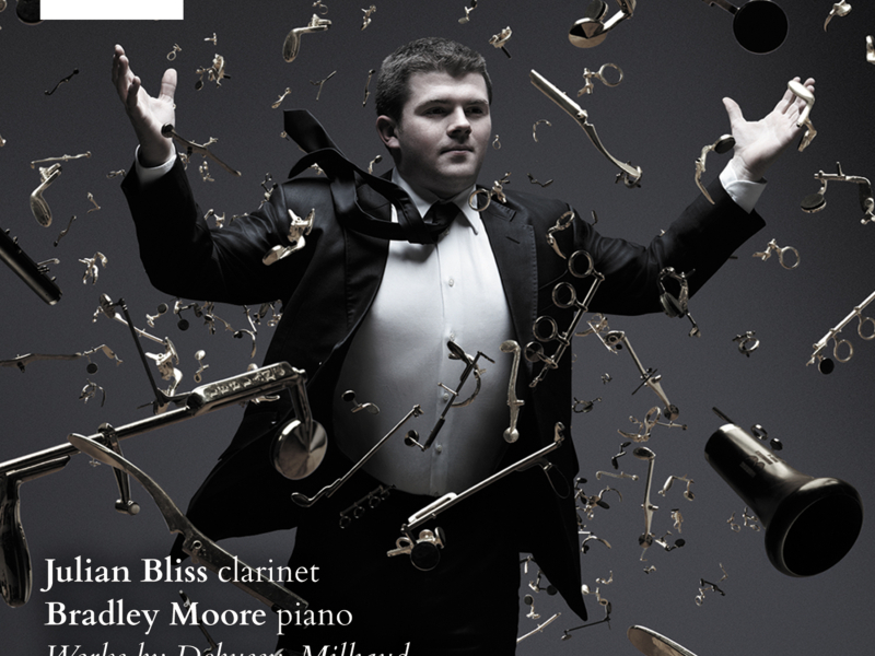 Julian Bliss & Bradley Moore: Works by Debussy, Glinka, Milhaud, Françaix & Prokofiev