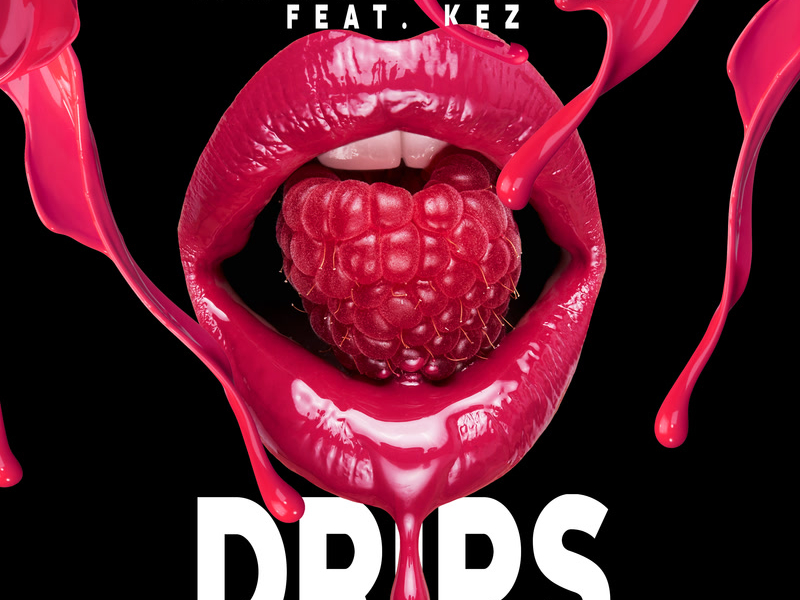 Drips (Single)