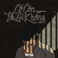 Có Còn Là Gì Không (Single)