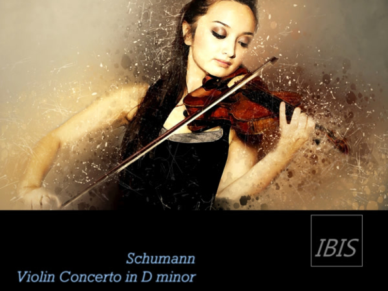 Schumann: Violin Concerto in D Minor, WoO 23 (Opus Post.) (Single)