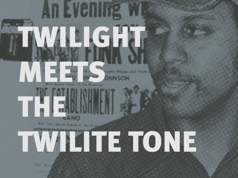 Twilight Meets The Twilite Tone: 