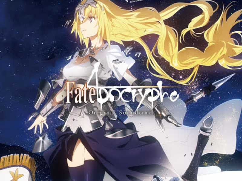 Fate/Apocrypha Original Soundtrack