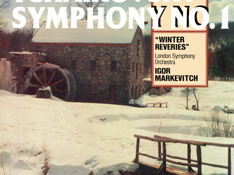 Tchaikovsky: Symphony No. 1 'Winter Reveries'; Symphony No. 2 'Little Russian'