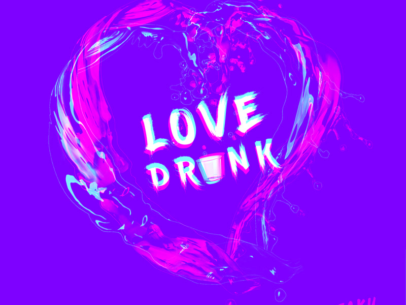 Love Drunk (Single)