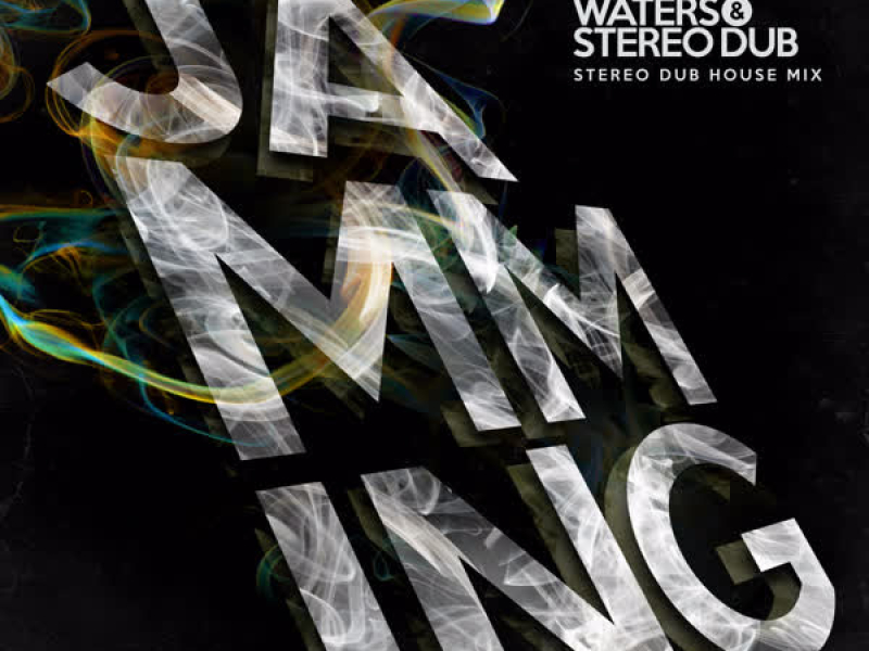 Jamming (Stereo Dub House Mix) (Single)